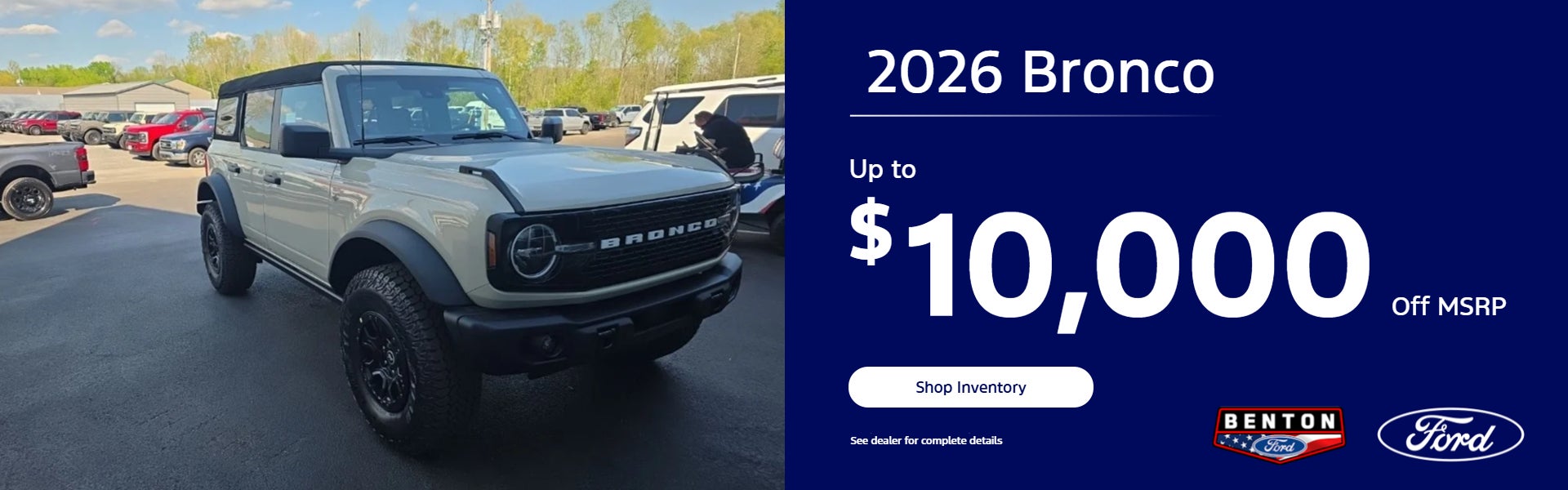 Up to $10,000 off 2026 Bronco