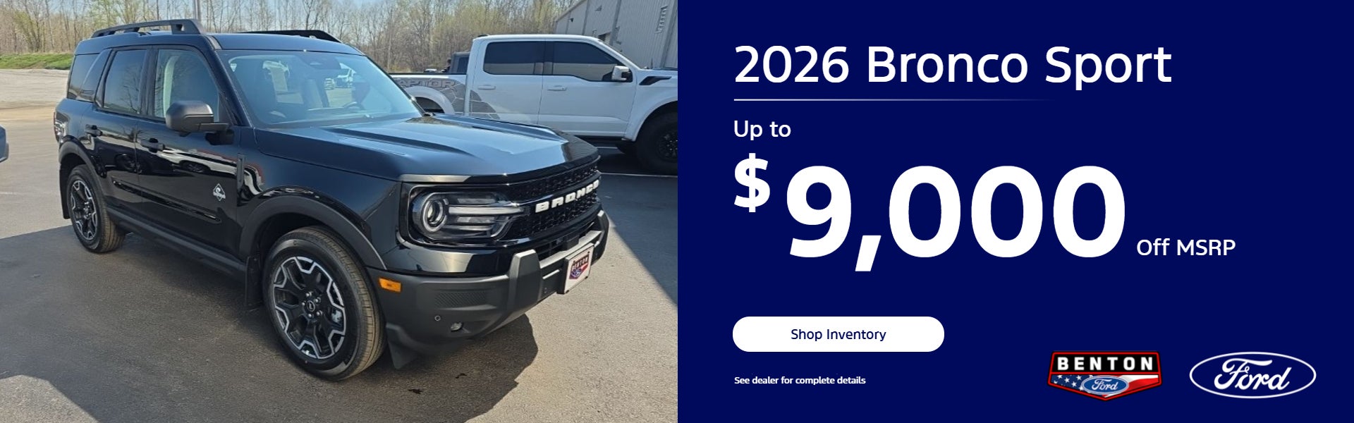 Up to $9,000 off 2026 Bronco Sport