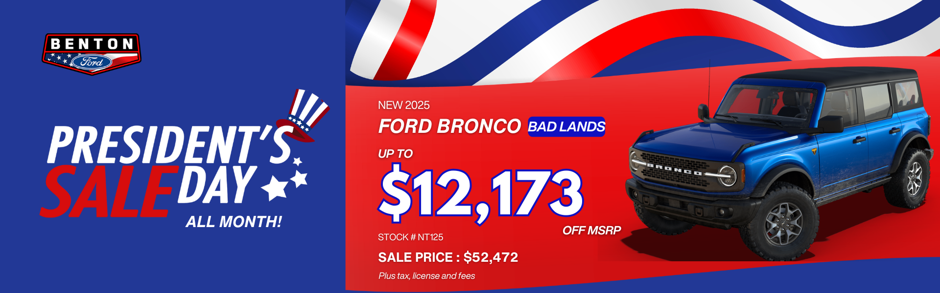 Presidents Day 2025 Ford Bronco with flag background